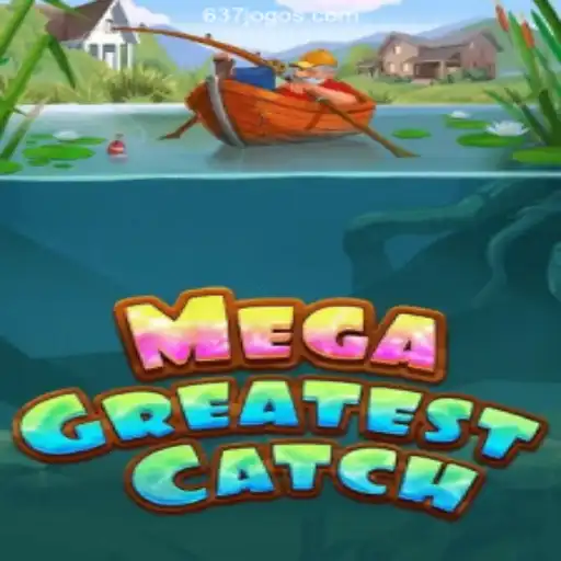 Explore the Excitement of MegaGreatestCatch